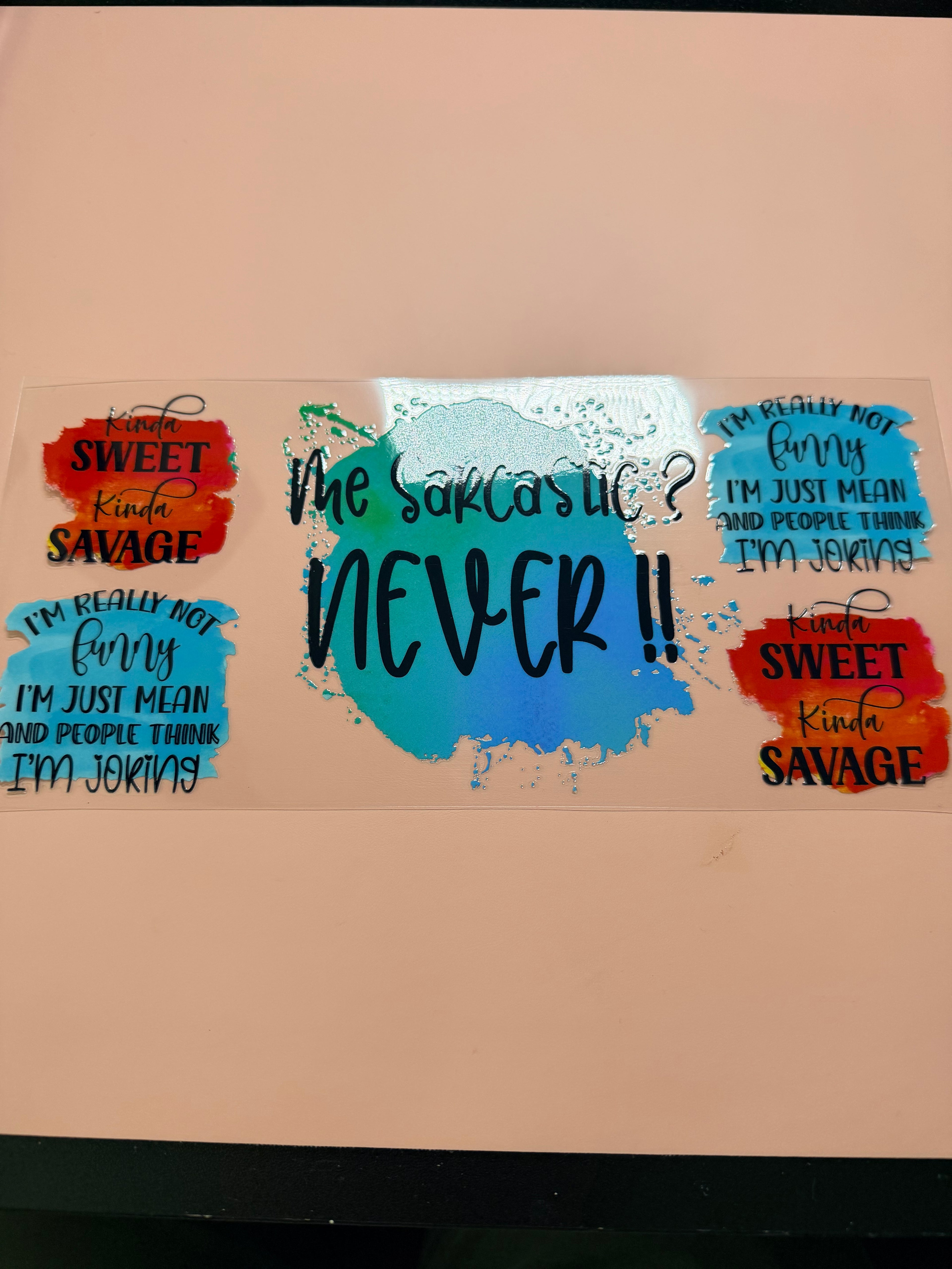 Me Sarcastic? Never!!