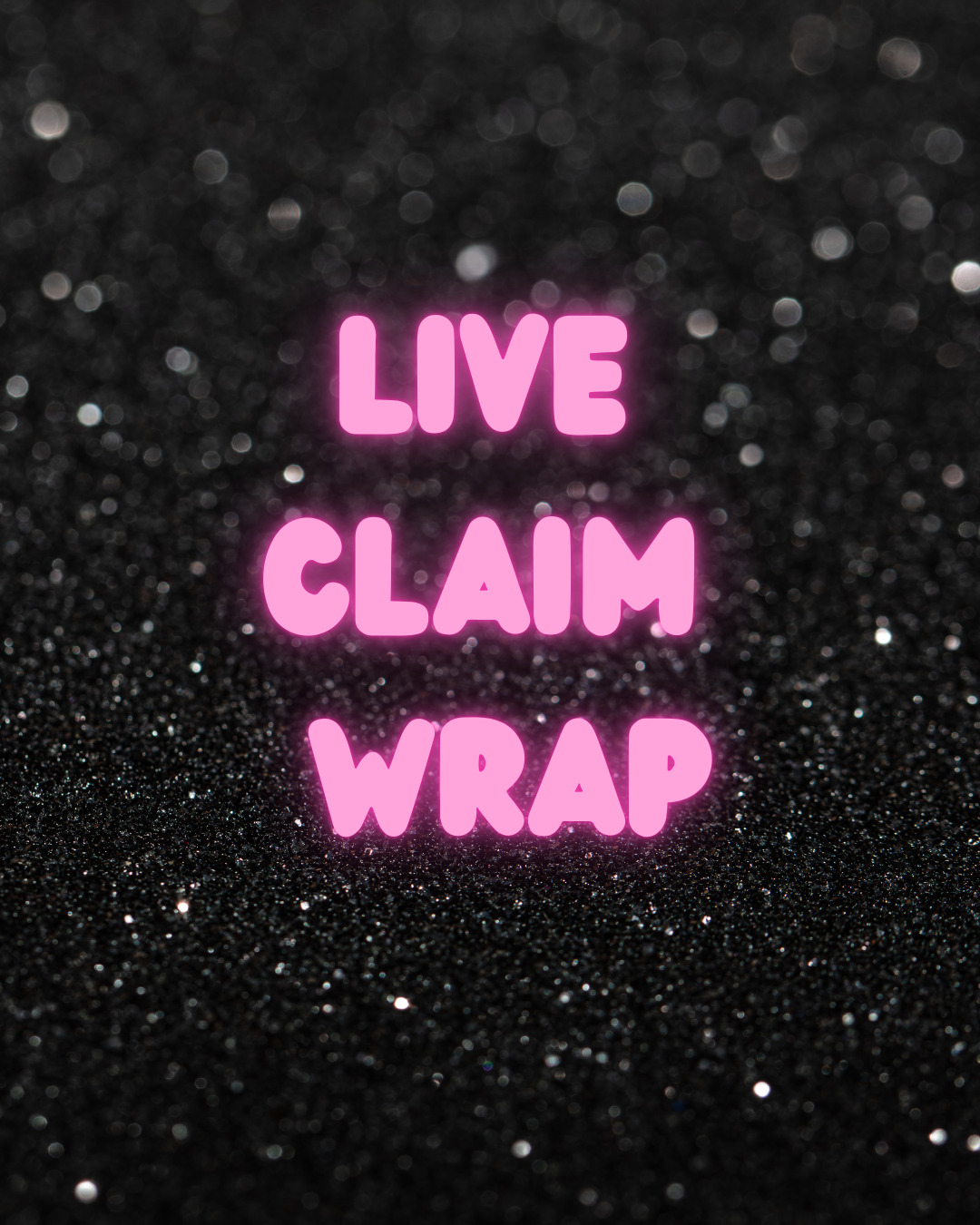 LIVE CLAIM WRAP